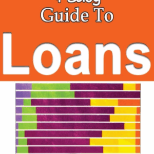 The Smart & Easy Guide to Loans